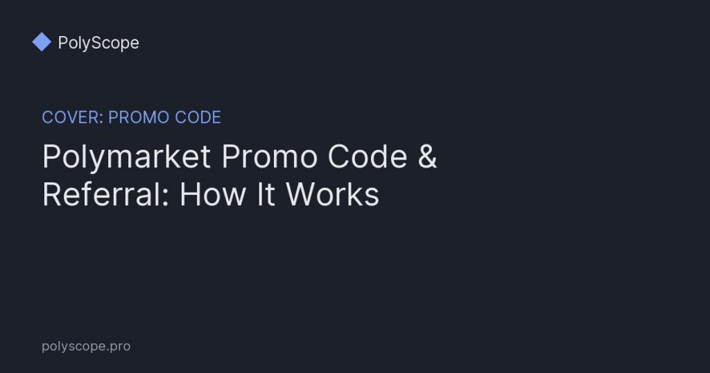polymarket promo code and referral link