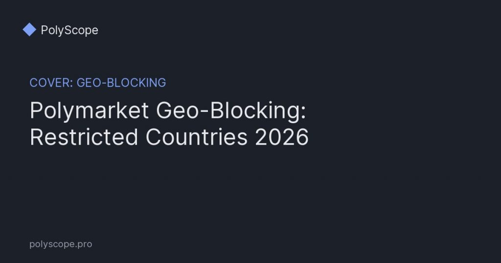 polymarket geo-blocking restricted countries