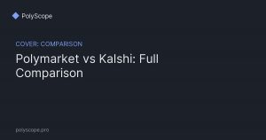 polymarket vs kalshi comparison