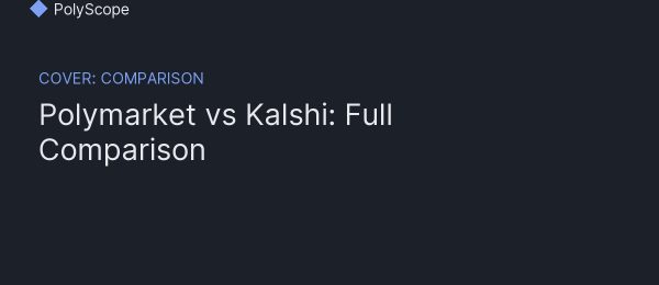 polymarket vs kalshi comparison