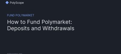 fund Polymarket: deposits and withdrawals guide